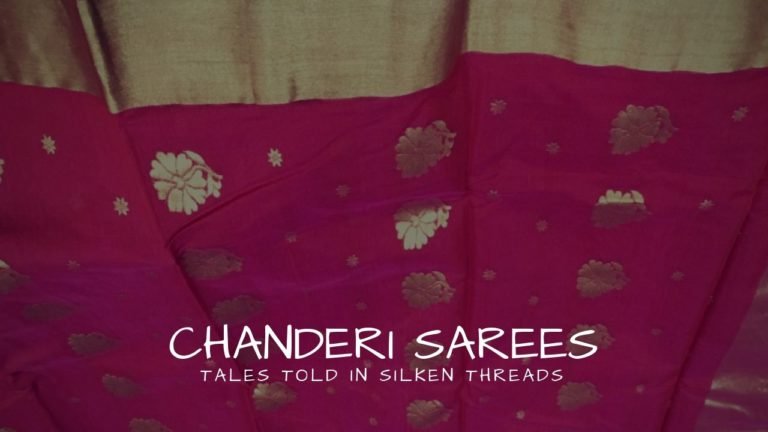 Chanderi Sarees Madhya Pradesh Tourism