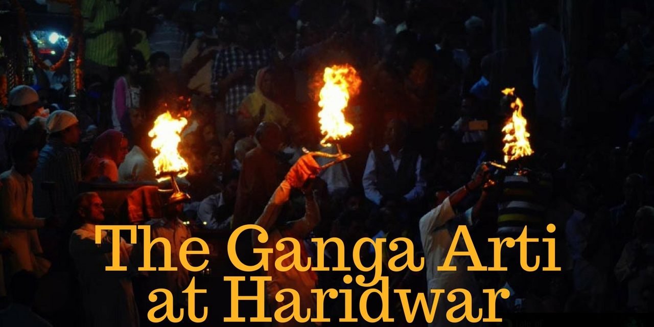 The Ganga Arti at Haridwar