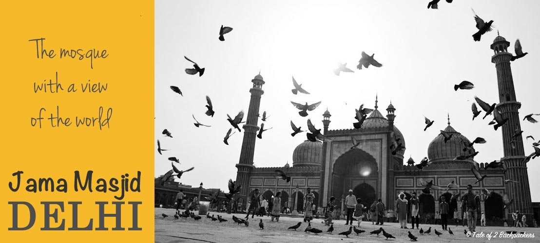 Jama Masjid – mosque with a view of the world