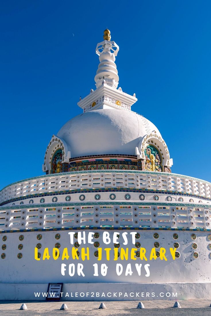 The Best Leh Ladakh Itinerary for 10 days