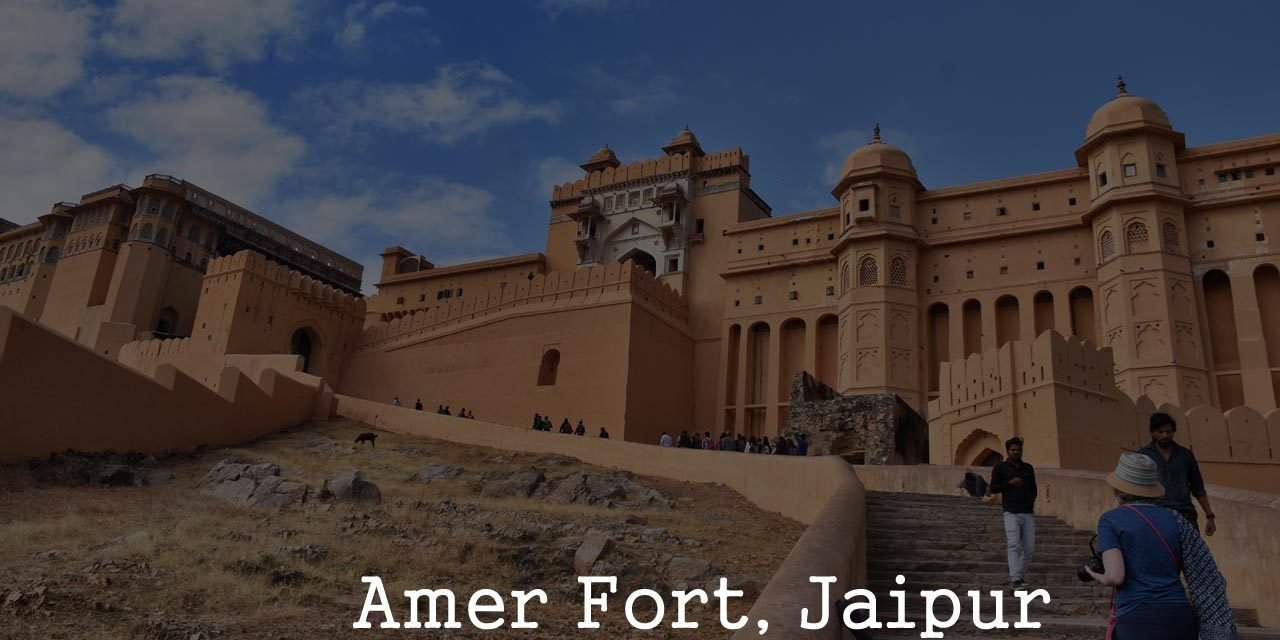 Amer Fort – A must visit place in Jaipur