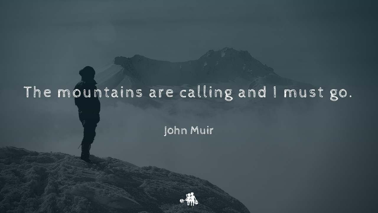 Mountain Quotes to inspire the adventurer in you | Tale of 2 Backpackers