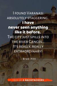 Quotes on Varanasi by Brad Pitt