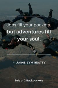 Famous Adventure Quotes - Jobs fill your pockets, but adventures fill your soul. – Jaime Lyn Beatty