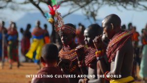Interesting cultures around the world