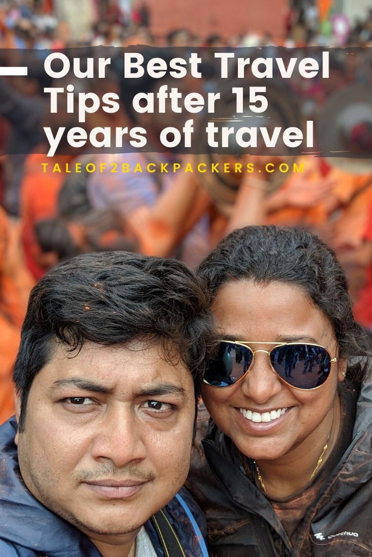 Our best travel tips after 15 years of travelling | Tale of 2 Backpackers
