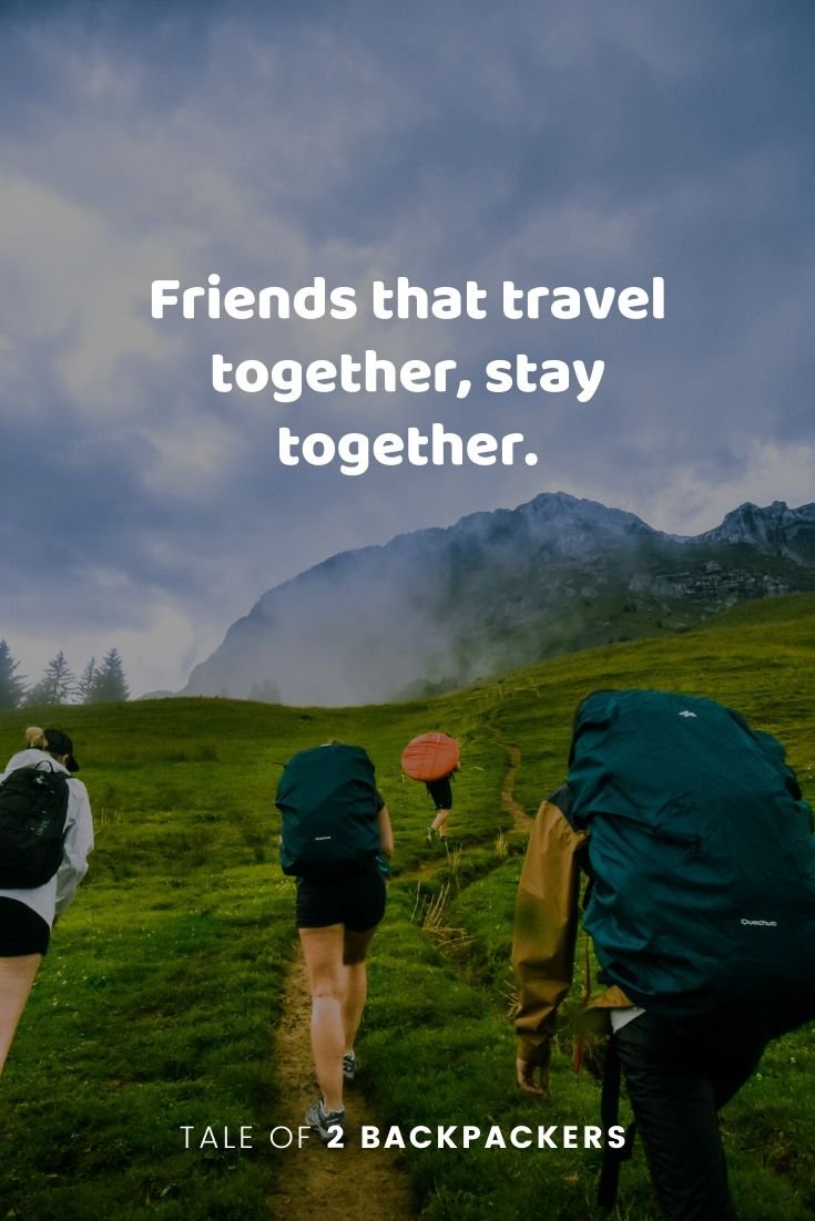 friends travel together stay together
