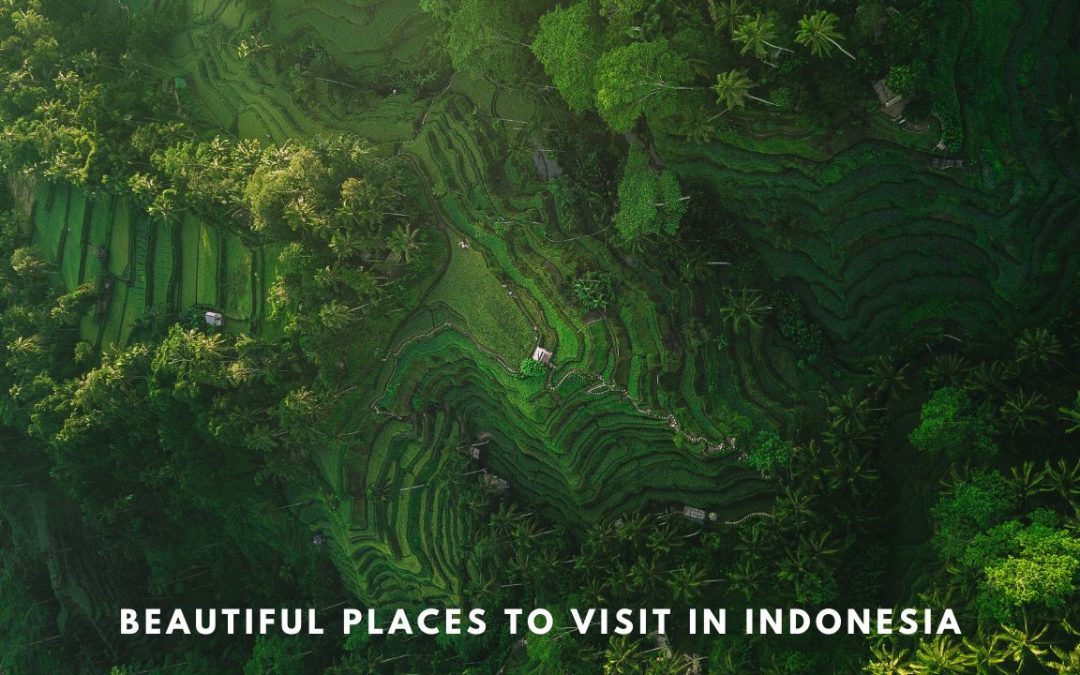 10 Beautiful Places to visit in Indonesia